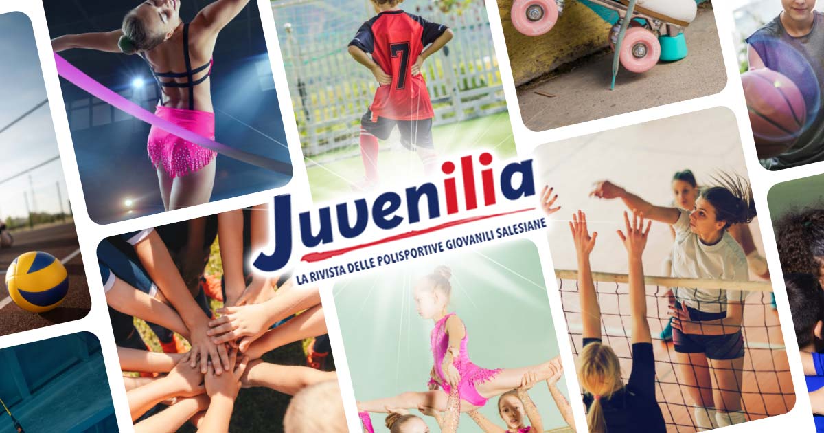 Juvenilia - la rivista delle Polisportive Salesiane